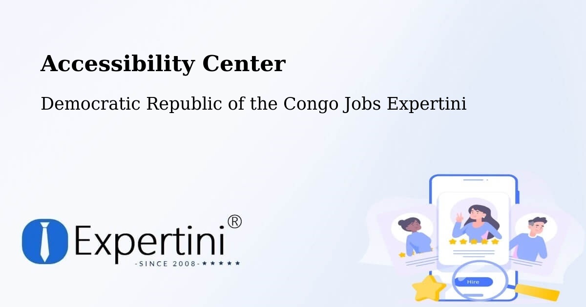 Accessibility Statement – Mweka - Democratic Republic of the Congo Jobs Expertini