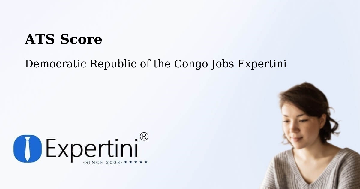 Resume ATS Score & Job Description Match Tool – Mweka - Democratic Republic of the Congo Jobs Expertini
