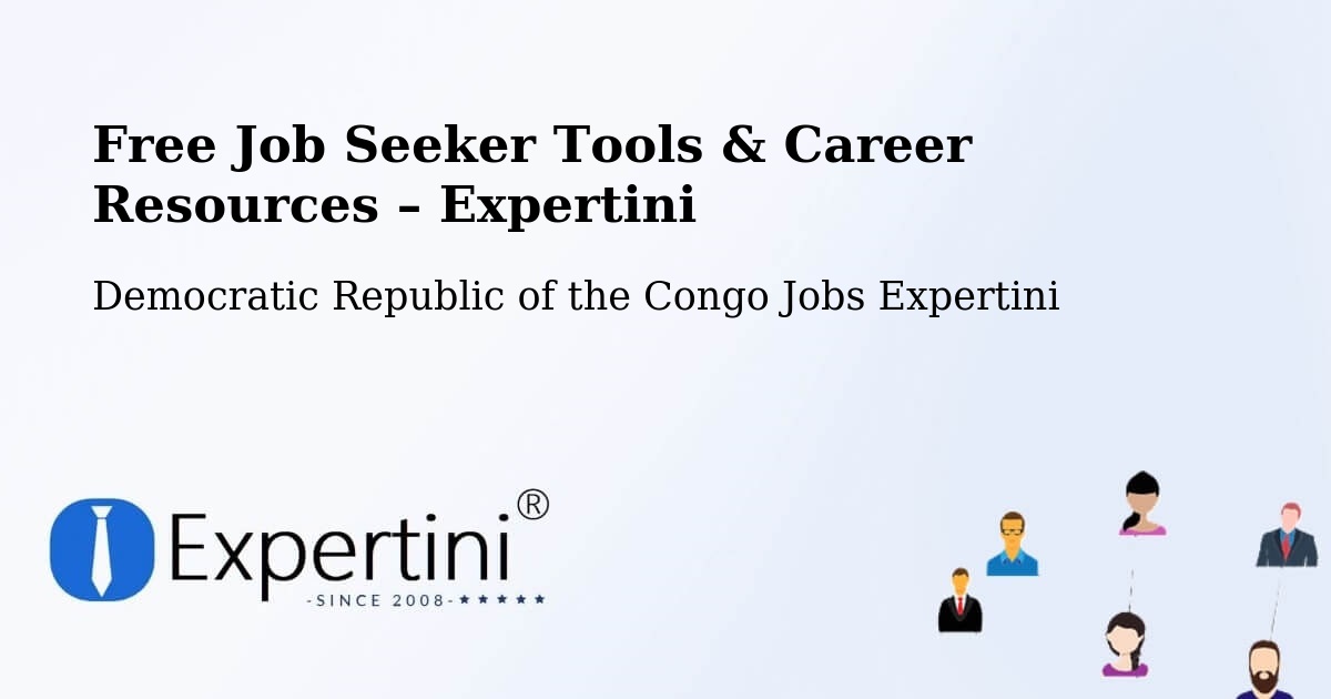Free Job Seeker Tools & Career Resources – Mweka - Mweka, Democratic Republic of the Congo Jobs Expertini