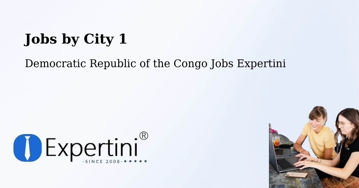City Jobs in Democratic Republic of the Congo - Expertini