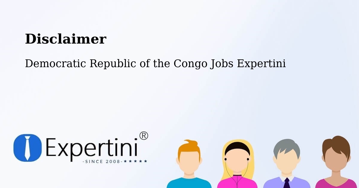 Disclaimer – Mweka - Democratic Republic of the Congo Jobs Expertini
